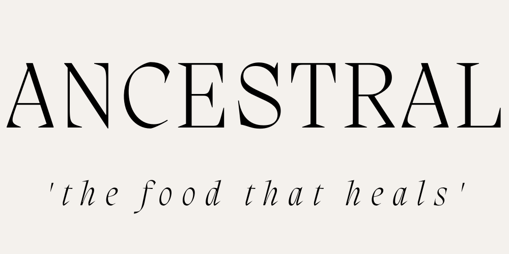 Ancestral Food